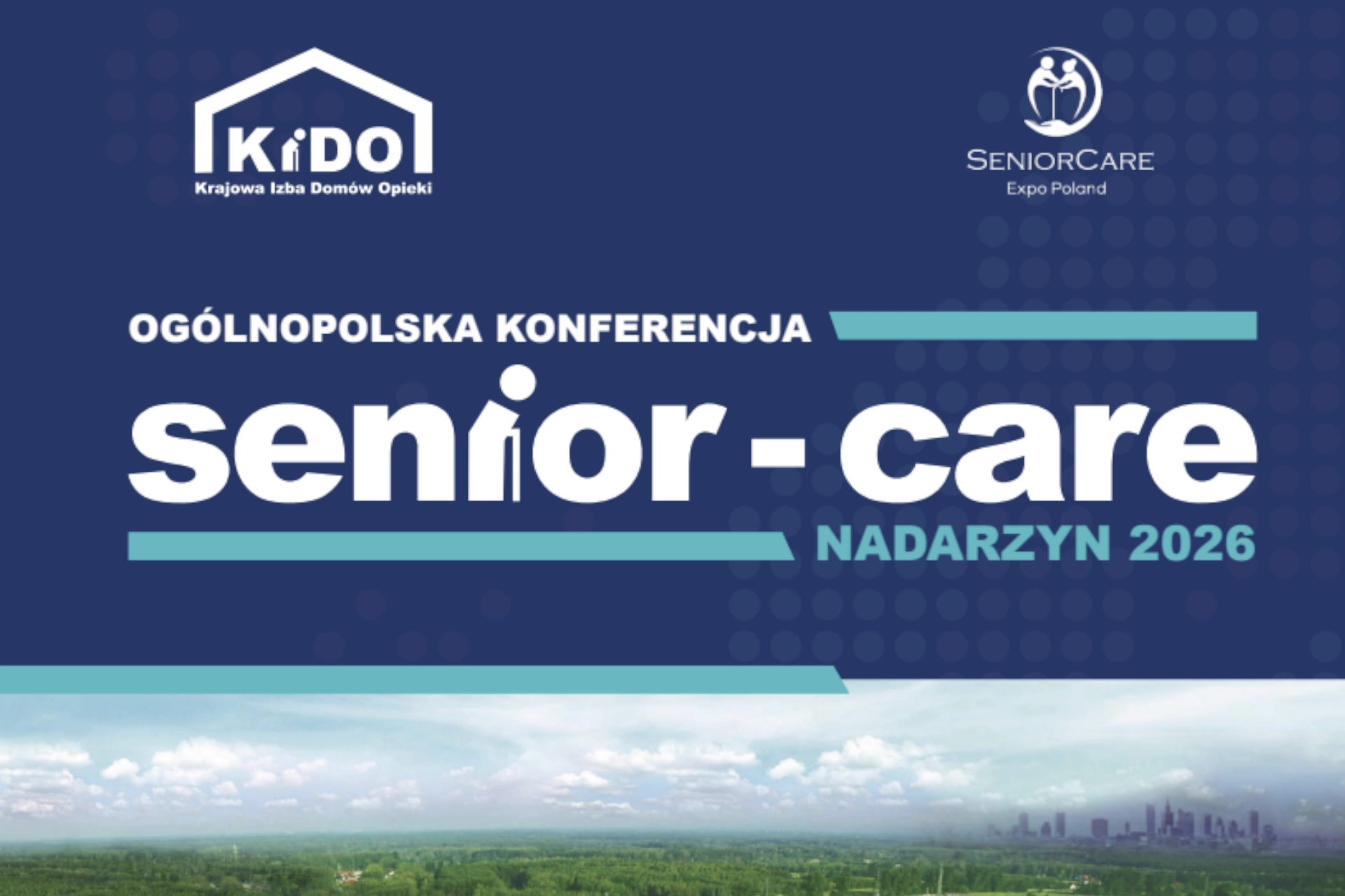 Konferencja Senior Care 2026 Nadarzyn KIDO Krajowa Izba Domów Opieki grafika Healthcare Poland HCPL